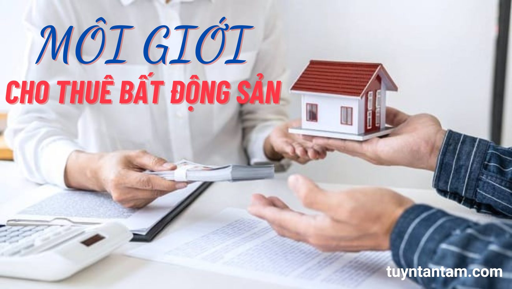 Tìm hiểu về nghề môi giới cho thuê bất động sản 3 Tìm hiểu về nghề môi giới cho thuê bất động sản